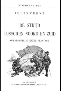 De strijd tusschen Noord en Zuid
