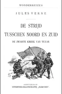 De strijd tusschen Noord en Zuid