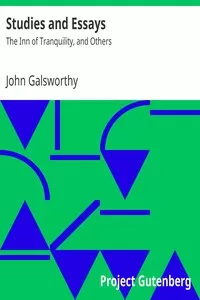 Studies and Essays: The Inn of Tranquility, and Others