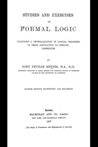 Studies and Exercises in Formal Logic