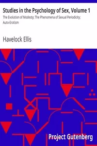 Studies in the Psychology of Sex, Volume 1