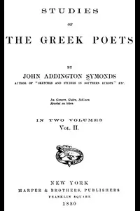 Studies of the Greek Poets (Vol 2 of 2)