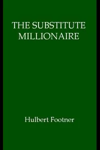 The Substitute Millionaire