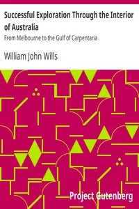 Successful Exploration Through the Interior of Australia