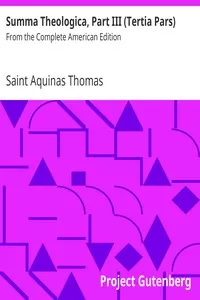 Summa Theologica, Part III (Tertia Pars)