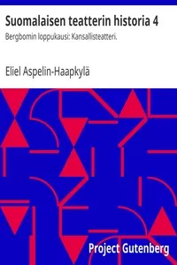Suomalaisen teatterin historia 4