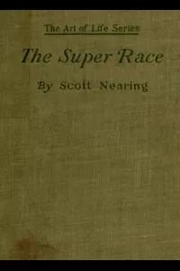 The Super Race: An American Problem