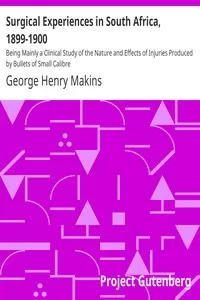 Surgical Experiences in South Africa, 1899-1900