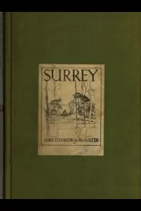 Surrey: A Sketch-Book