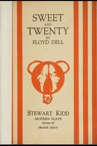 Sweet and Twenty: A Comedy in One Act