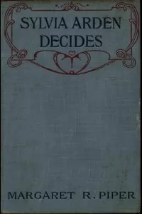Sylvia Arden Decides