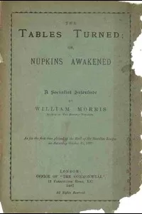 The Tables Turned; or, Nupkins Awakened.  A Socialist Interlude