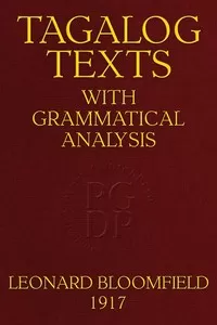 Tagalog Texts with Grammatical Analysis