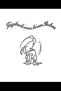 Tagebuch eines bÃ¶sen Buben