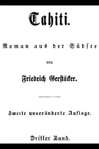 Tahiti: Roman aus der SÃ¼dsee. Dritter Band.