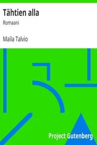 TÃ¤htien alla: Romaani