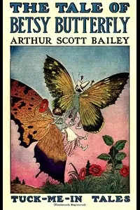 The Tale of Betsy Butterfly