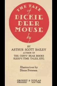 The Tale of Dickie Deer Mouse