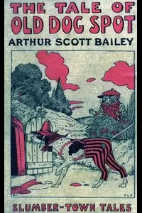 The Tale of Old Dog Spot