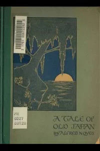 A Tale of Old Japan