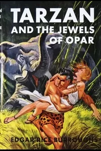 Tarzan and the Jewels of Opar