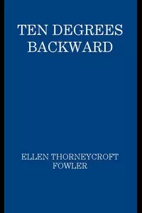 Ten Degrees Backward