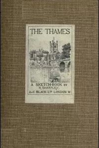 The Thames: A Sketch-Book