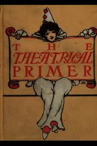 The Theatrical Primer