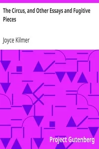 The Circus, and Other Essays and Fugitive Pieces