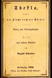 Thekla, oder die Flucht nach der TÃ¼rkei.