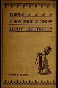 Things a Boy Should Know About Electricity