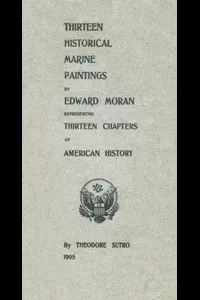 Thirteen Chapters of American History