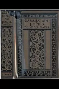 Thomas Davis, Selections from his Prose and Poetry
