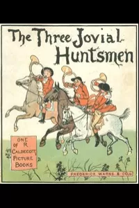 The Three Jovial Huntsmen