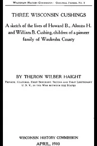 Three Wisconsin Cushings