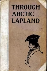 Through Arctic Lapland