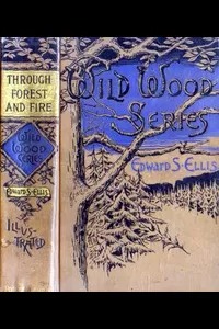 Through Forest and Fire