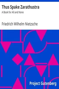 Thus Spake Zarathustra: A Book for All and None