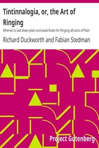Tintinnalogia, or, the Art of Ringing