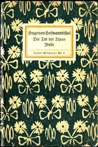 Der Tod des Tizian. Idylle. Zwei Dichtungen