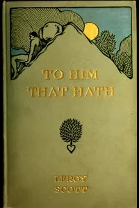To Him That Hath