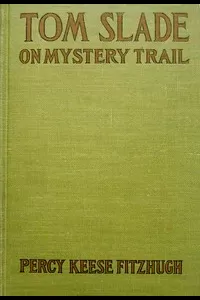 Tom Slade on Mystery Trail