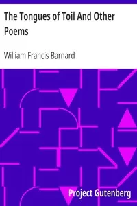 The Tongues of Toil And Other Poems
