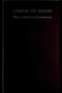 A Tour of the Missions: Observations and Conclusions