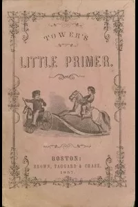 Tower's Little Primer, for the youngest class in primary school