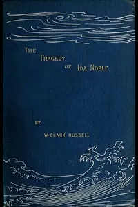 The Tragedy of Ida Noble