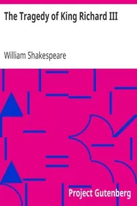 The Tragedy of King Richard III