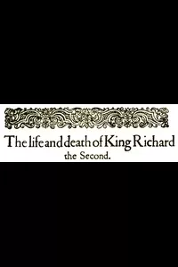 The Tragedy of King Richard the Second
