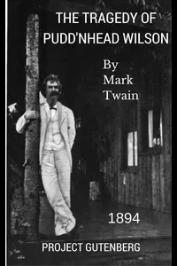 The Tragedy of Pudd'nhead Wilson