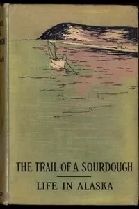 The Trail of a Sourdough
